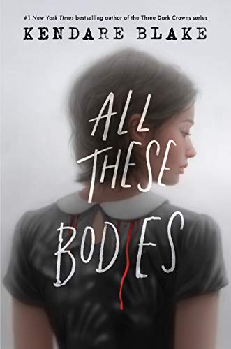 Book cover of ALL THESE BODIES