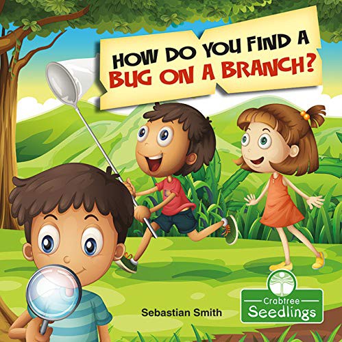 Book cover of HOW DO YOU FIND A BUG ON A BRANCH