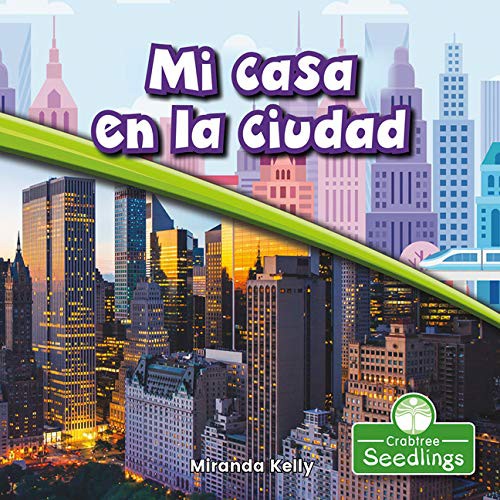 Book cover of MI CASA EN LA CIUDAD
