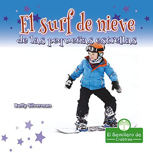 Book cover of EL SURF DE NIEVE DE LAS PEQUENAS ESTRELL