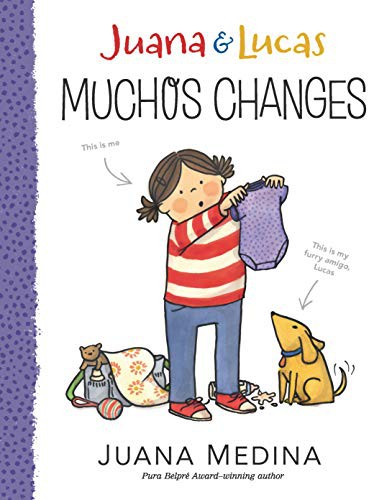 Book cover of JUANA & LUCAS 03 MUCHOS CHANGES