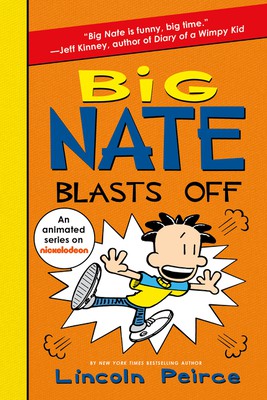 Book cover of BIG NATE BLASTS OFF