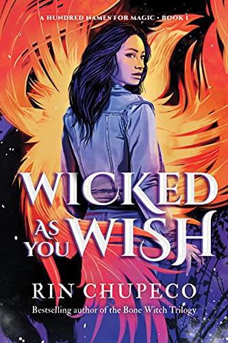 Book cover of HUNDRED NAMES FOR MAGIC 01 WICKED AS YOU