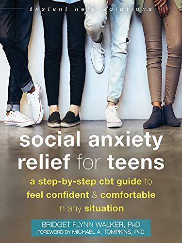 Book cover of SOCIAL ANXIETY RELIEF FOR TEENS