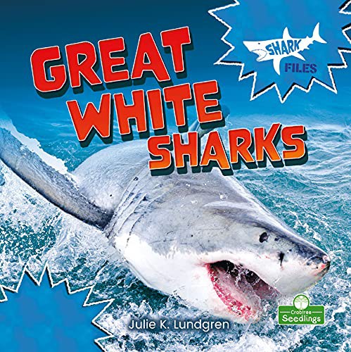 Book cover of GREAT WHITE SHARKS
