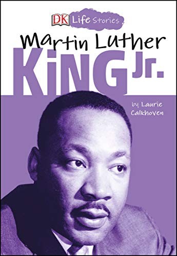 Book cover of DK LIFE STORIES - MARTIN LUTHER KING JR