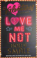 Book cover of LOVE ME NOT