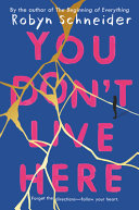 Book cover of YOU DON'T LIVE HERE