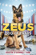 Book cover of ZEUS DOG OF CHAOS