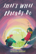 Book cover of THAT'S WHAT FRIENDS DO