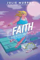 Book cover of FAITH - GREATER HEIGHTS