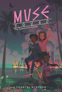 Book cover of MUSE SQUAD - THE CASSANDRA CURSE