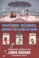 Book cover of WAYSIDE SCHOOL BENEATH THE CLOUD OF DOOM