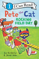 Book cover of PETE THE CAT - ROCKING FIELD DAY