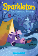 Book cover of SPARKLETON 05 HAUNTED WOODS