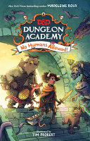 Book cover of DUNGEON ACADEMY - NO HUMANS ALLOWED