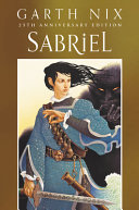 Book cover of SABRIEL 25TH ANNIVERSARY EDITION