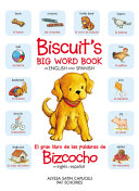 Book cover of BISCUIT'S BIG WORD BOOK ENGLISH-SPANISH