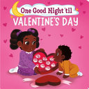 Book cover of 1 GOOD NIGHT 'TIL VALENTINE'S DAY