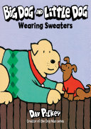Book cover of BIG DOG & LITTLE DOG WEARING SWEATERS