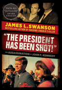Book cover of PRESIDENT HAS BEEN SHOT