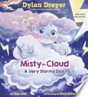 Book cover of MISTY THE CLOUD - A VERY STORMY DAY