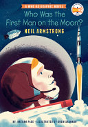 Book cover of WHO WAS THE 1ST MAN ON THE MOON NEIL ARM