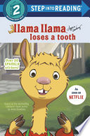 Book cover of LLAMA LLAMA LOSES A TOOTH
