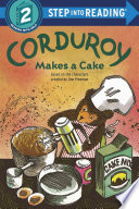 Book cover of CORDUROY MAKES A CAKE