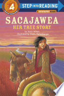 Book cover of SACAJAWEA - HER TRUE STORY