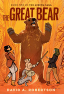 Book cover of GREAT BEAR - THE MISEWA SAGA 02