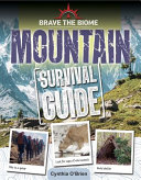 Book cover of MOUNTAIN SURVIVAL GUIDE