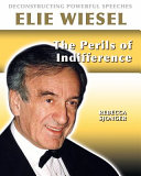 Book cover of ELLIE WIESEL PERILS OF INDIFFERENCE