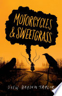 Book cover of MOTORCYCLES & SWEETGRASS
