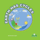 Book cover of EARTH HAS CYCLES