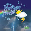 Book cover of HOW WEATHER WORKS