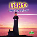 Book cover of LIGHT - ENERGY WE CAN SEE