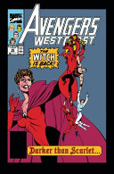 Book cover of AVENGERS WEST COAST - DARKER THAN SCARLE