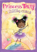 Book cover of PRINCESS TRULY 01 IN MY MAGICAL SPARKLI