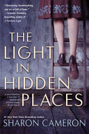 Book cover of LIGHT IN HIDDEN PLACES