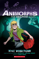 Book cover of ANIMORPHS GN 02 VISITOR
