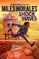 Book cover of MILES MORALES - SHOCK WAVES