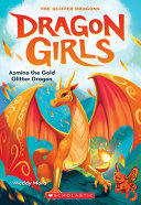 Book cover of DRAGON GIRLS 01 AZMINA THE GOLD GLITTER