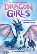 Book cover of DRAGON GIRLS 05 AISHA THE SAPPHIRE TREASURE