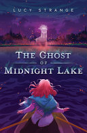 Book cover of GHOST OF MIDNIGHT LAKE
