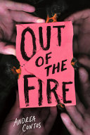 Book cover of OUT OF THE FIRE