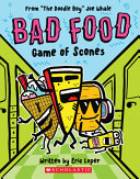 Book cover of BAD FOOD 01 GAME OF SCONES