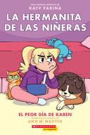 Book cover of HERMANITA DE LAS NINERAS 03 EL PEOR DIA