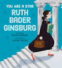 Book cover of YOU ARE A STAR RUTH BADER GINSBURG