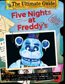 Book cover of 5 NIGHTS AT FREDDY'S ULTIMATE GUIDE